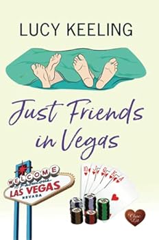Just Friends in Vegas - Book #3 of the Friends
