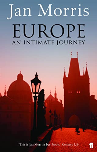 Europe: An Intimate Journey (English Edition)