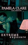 Extreme Exposure (I-Team Series, Book 1)