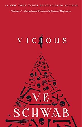 Vicious by V. E. Schwab, depicting a person levitating over a pile of skeletons over a bright red background.