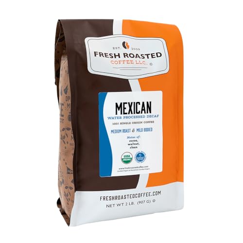 2 Lb. Bag - Mexican Swp Decaf Organic Coffee - Whole Bean - Swiss Water Processed Decaf Coffee - Fresh Roasted Coffee Llc.