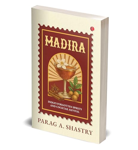 Image of MADIRA: India's Forgotten Spirits and Cocktail Revival