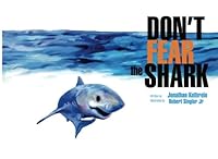 Don't Fear The Shark 1419640100 Book Cover