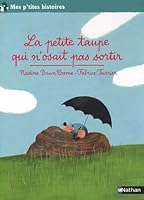 LA TAUPE QUI N'OSAIT PAS SORTIR 2092521357 Book Cover