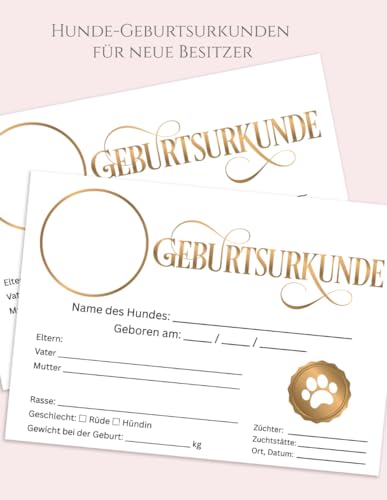 Hunde-Geburtsurkunden für neue Besitzer: Geburtsscheine für Hundezüchter und neue Besitzer | Züchter-Formulare mit Pfotenabdruck