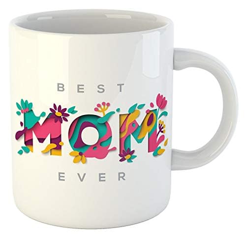 Shopivate® Best Mom Ever Ceramic Printed Coffee Mug | Special | Birthday | Anniversary | Mothers Day Gift for Mom | Mother | Mummy