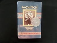 Sagwitch: Shoshone Chieftain, Mormon Elder, 1822-1887 0874212715 Book Cover