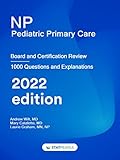 NP Pediatric Primary Care: Board and Certification Review