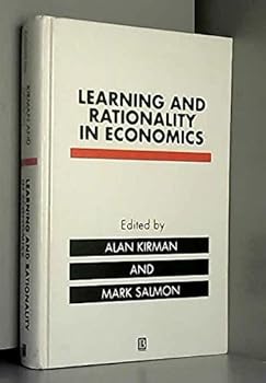 Hardcover Learning and Rationality in Economics Book