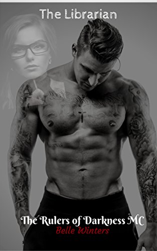 The Librarian The Rulers Of Darkness Mc Book 1 Kindle Edition By Winters Belle Literature Fiction Kindle Ebooks Amazon Com