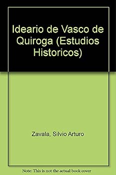 Ideario de Vasco de Quiroga