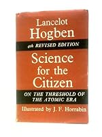Science for the Citizen 0393063240 Book Cover