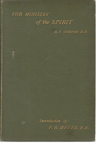 The ministry of the Spirit, B00087P36Q Book Cover