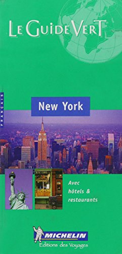 Le Guide Vert (Michelin THE GREEN GUIDE New Yor... 2060000319 Book Cover