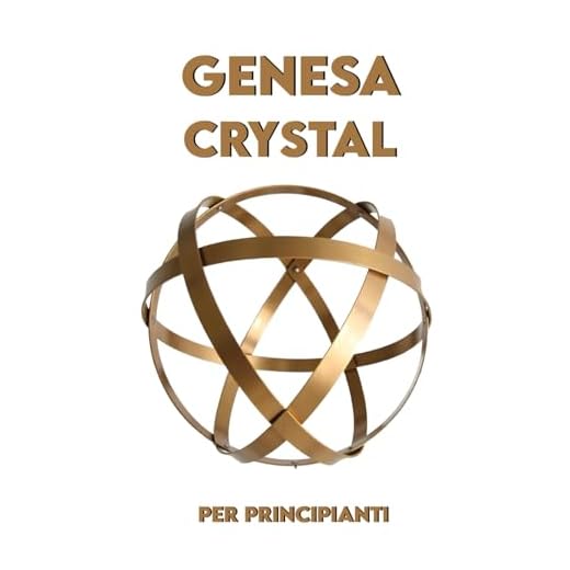 GENESA CRYSTAL PER PRINCIPIANTI: Guida Pratica + Colorazione Mindfulness
