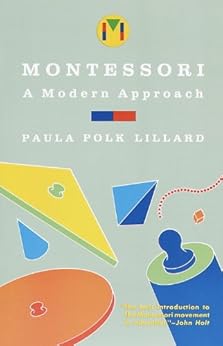 Kindle Store,Kindle eBooks,Education & Teaching Montessori: A Modern Approach Paula Polk Lillard