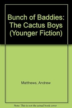 Hardcover The Cactus Boys (Younger Fiction) Book