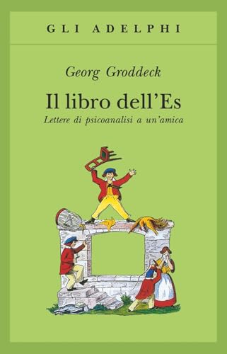 Il libro dell'Es. Lettere di psicoanalisi a un'am