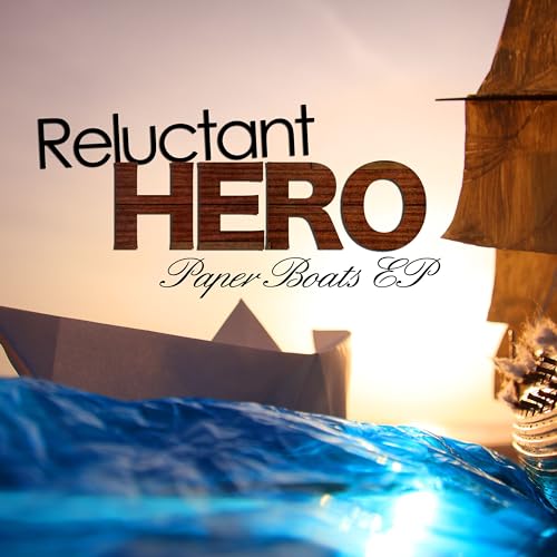 Reluctant Hero