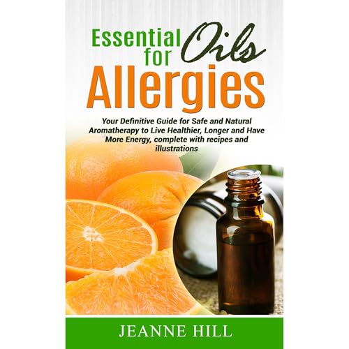Essential Oils for Allergies by Jeanne Hill episode artwork