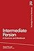 Intermediate Persian: A Grammar and Workbook (Routledge Grammar Workbooks) -  Yousef, Saeed, Paperback