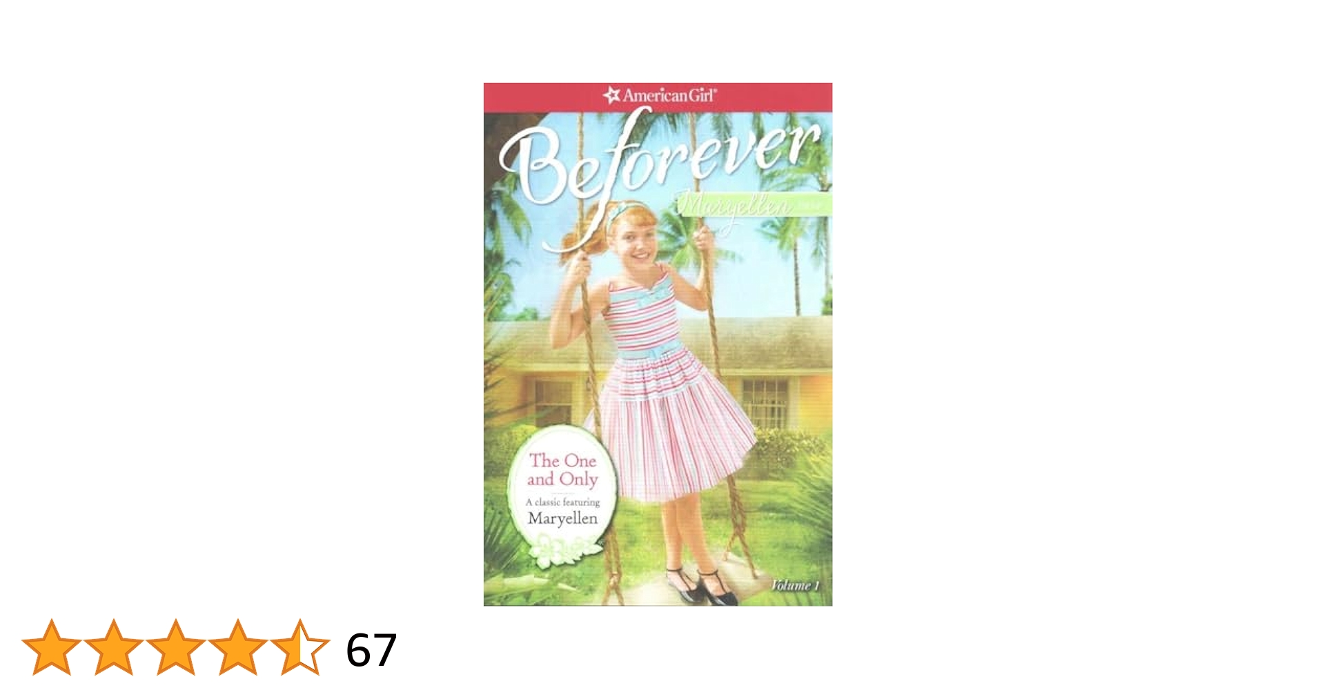 The One and Only (American Girl Beforever Classic, 1): Tripp