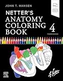 Netter's Anatomy Coloring Book (Surgical Pathology: A Case Based Approach to Diagnosis)
