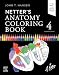 Netter's Anatomy Coloring Book (Surgical Pathology: A Case Based Approach to Diagnosis)