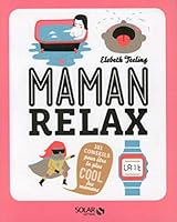 Maman relax 2263063102 Book Cover