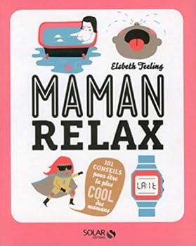 Paperback Maman relax [French] Book