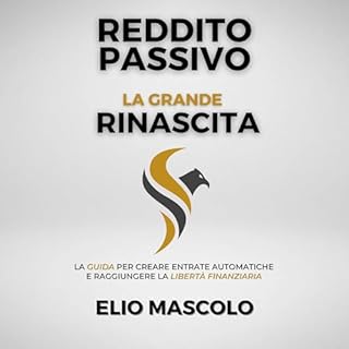 Reddito Passivo: La grande Rinascita cover art