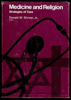 Hardcover Medicine and Religion: Strategies of Care Book