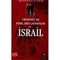 Ortadogu'da Etnik, Dini Catismalar Ve Israil 9756618191 Book Cover