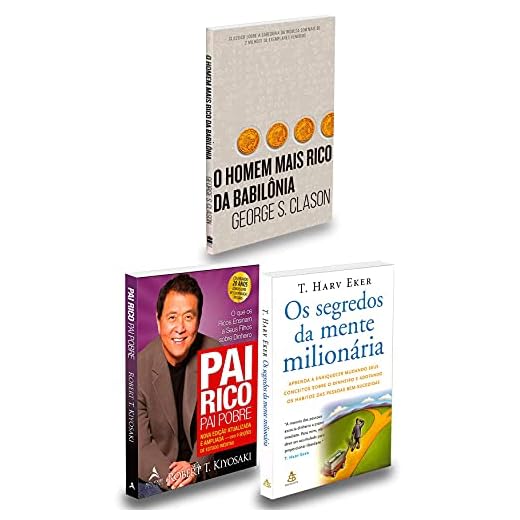 Pai Rico Pai Pobre + Segredos Mente + Homem Mais Rico Babilônia