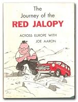 The journey of the red jalopy: Across Europe with Joe Aaron B0006XU0S8 Book Cover