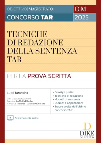 Concorso Magistratura TAR. Tecniche di redazione della sentenza TAR. Con aggiornamento online