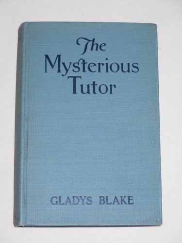 The Mysterious Tutor B000K4Z2TA Book Cover