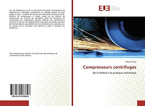Compresseurs centrifuges: De la théorie à la pratique numérique