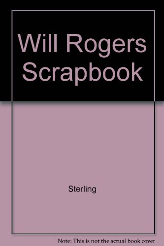 Will Rogers Scrapbook 0448133849 Book Cover