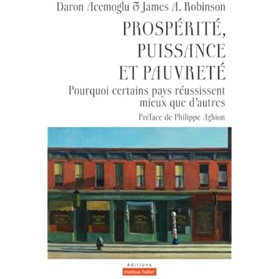 Prosp&eacute;rit&eacute;, puissance et pauvret&eacute;