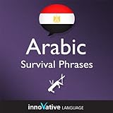 Learn Arabic - Survival Phrases Arabic, Volume 1: Lessons 1-30: Absolute Beginner Arabic #4