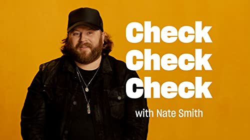 Nate Smith | Check Check Check