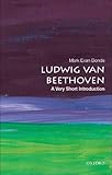 Ludwig van Beethoven: A Very Short Introduction (Very Short Introductions) - Mark Evan Bonds 