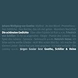 goethe gedichte romantik  Die Schönsten Gedichte-Goethe,Schiller,Heine
