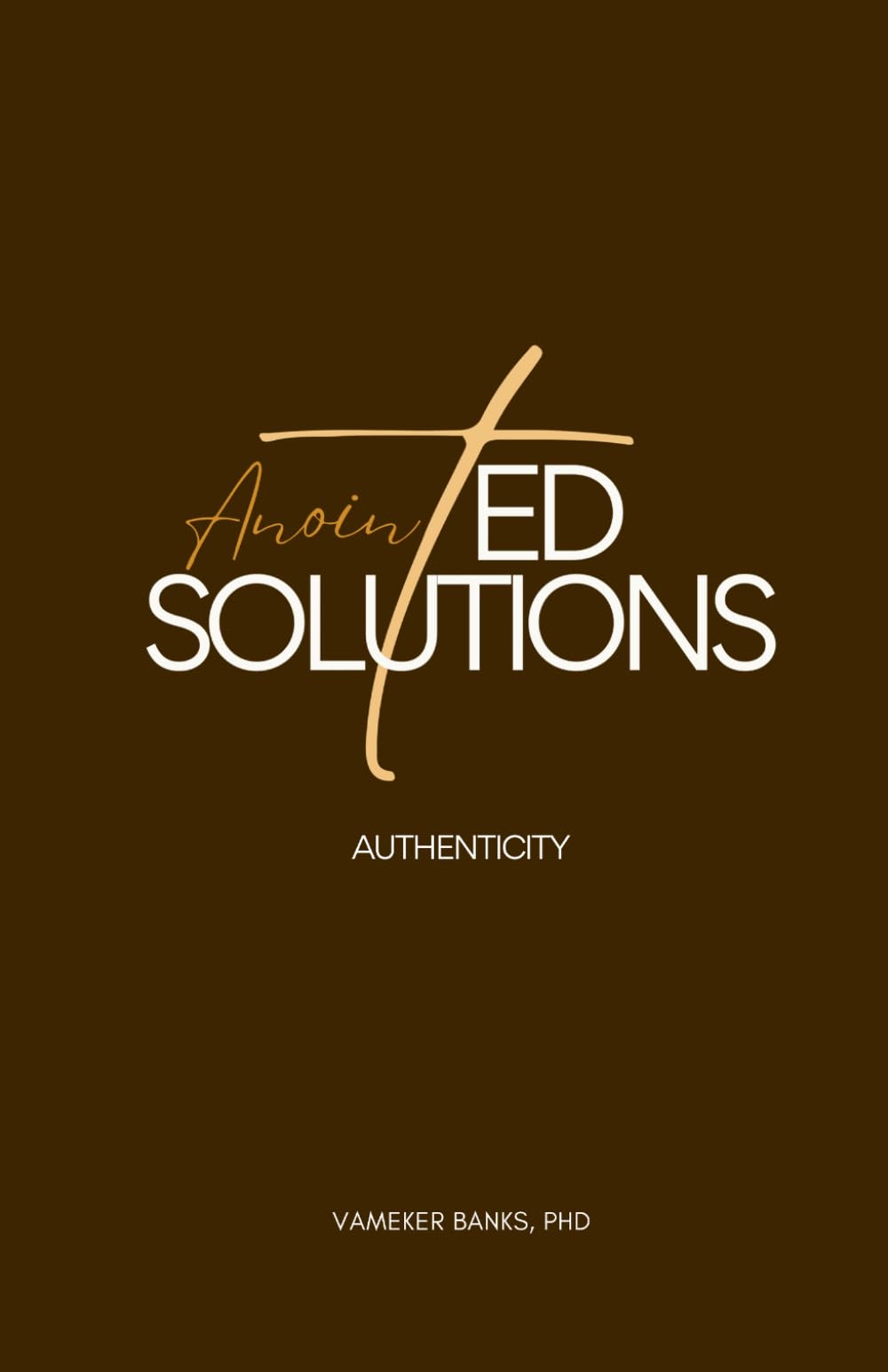 AnointED Solutions: Authenticity