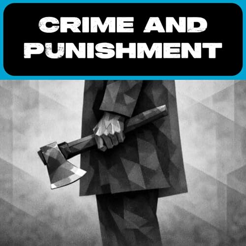 Crime and Punishment (Part 1)