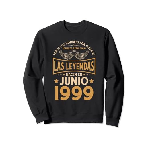 Cumpleaños Hombre Regalos Las Leyendas Junio 1999 Sudadera