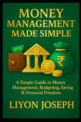 MONEY MANAGEMENT MADE SIMPLE