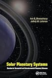 Solar Planetary Systems: Stardust to Terrestrial and Extraterrestrial Planetary Sciences