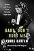 Baby, Don't Hurt Me: Stories and Scars from Saturday Night Live